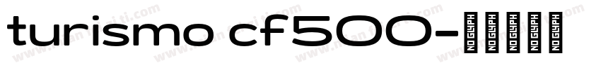 turismo cf500字体转换